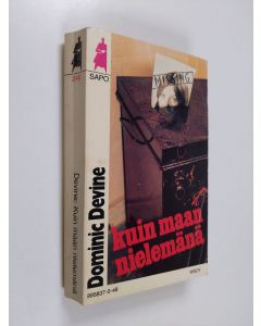 Kirjailijan Dominic Devine käytetty kirja Kuin maan nielemänä