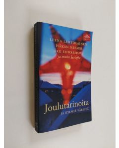 Kirjailijan Leena ym Lehtolainen käytetty kirja Joulutarinoita ja kylmiä väreitä