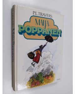 Kirjailijan P. L. Travers käytetty kirja Maija Poppanen