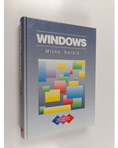 Kirjailijan Mikko Setälä käytetty kirja Windows