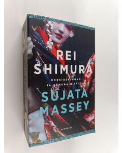 Kirjailijan Sujata Massey käytetty kirja Rei Shimura ja morsiuskimono ; Rei Shimura, samurain tytär