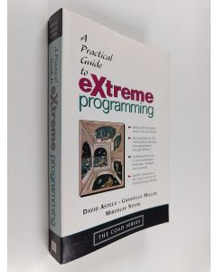 Kirjailijan David Astels käytetty kirja A practical guide to eXtreme programming