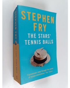Kirjailijan Stephen Fry käytetty kirja The stars' tennis balls