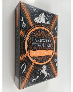 Kirjailijan D. K. Fields käytetty kirja Farewell to the Liar