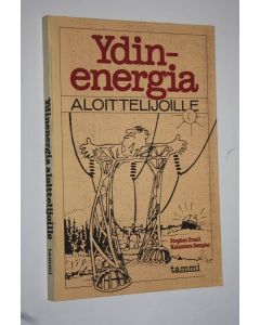 Kirjailijan Stephen Croall käytetty kirja Ydinenergiaa aloittelijoille