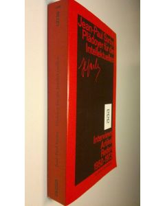 Kirjailijan Jean-Paul Sartre käytetty kirja Plädoyer fur die Intellektuellen . Interviews Artikel Reden 1950-1973