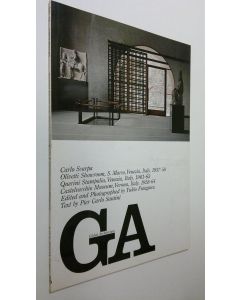 Kirjailijan Yukio Futagawa käytetty kirja GA 51 : Carlo Scarpa - Olivetti Showroom, S. Marco, Venezia, Italy 1957-58 ; Querini Stampalia, Venezia, Italy 1961-63 ; Castelvecchio Museum, Verona, Italy 1958-64