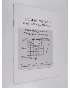 Kirjailijan Helmi Helminen käytetty teos Tuomarinkylän kartano ja museo