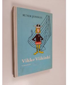 Kirjailijan Runer Jonsson käytetty kirja Vikke Viikinki