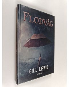 Kirjailijan Gill Lewis käytetty kirja Flodvåg