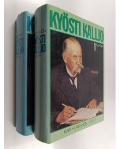 Kirjailijan Kari Hokkanen käytetty kirja Kyösti Kallio 1-2: 1873-1929 ; 1930-1940