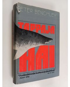 Kirjailijan Peter Benchley käytetty kirja Tappajahai