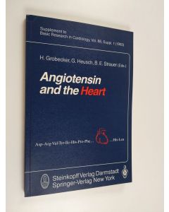 Kirjailijan H. Grobecker & G. Heusch ym. käytetty kirja Angiotensin and the Heart
