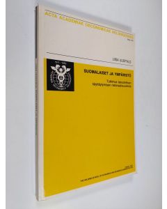 Kirjailijan Liisa Uusitalo käytetty kirja Suomalaiset ja ympäristö : tutkimus taloudellisen käyttäytymisen rationaalisuudesta