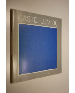 käytetty teos Castellum 86 Rakentamisen vuosi 1986-näyttely 15.8.-31.8.1986
