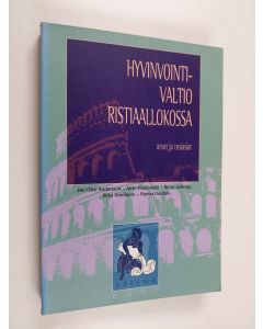 käytetty kirja Hyvinvointivaltio ristiaallokossa : arvot ja tosiasiat