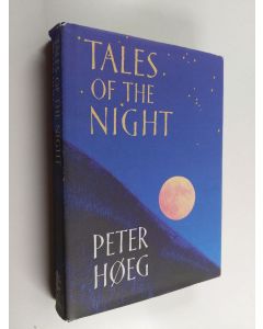 Kirjailijan Peter Höeg käytetty kirja Tales of the night