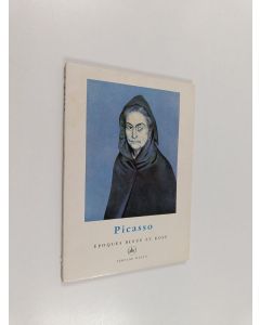 käytetty kirja Picasso -Époques bleue et rose