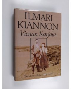Tekijän Raija-Liisa Kansi  käytetty kirja Ilmari Kiannon Vienan Karjala : erään Suur-Suomi-unelman vaiheita