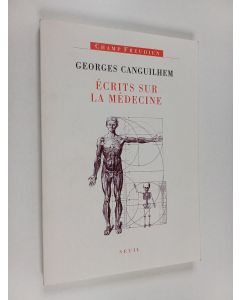 Kirjailijan Georges Canguilhem käytetty kirja Écrits sur la médecine