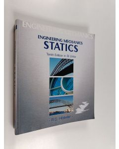 Kirjailijan R. C. Hibbeler käytetty kirja Engineering mechanics : statics : Tenth edition in SI Units