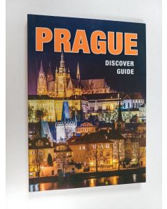 käytetty kirja Prague : Discover guide 2019: