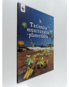 käytetty teos Tarinoita muuttuvalta planeetalta