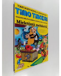 Kirjailijan Francisco Ibanez käytetty kirja Mieletöntä melskettä