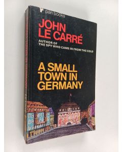Kirjailijan John Le Carre käytetty kirja A small town in Germany