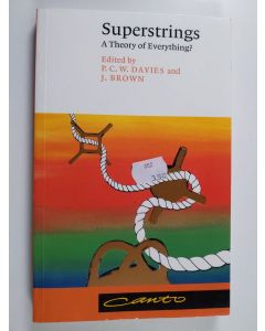 Kirjailijan Julian Brown & P. C. W. Davies käytetty kirja Superstrings - A Theory of Everything?