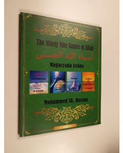käytetty kirja The ninety nine names of Allah : Magacyada Eebbe