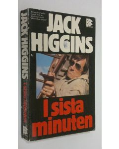 Kirjailijan Jack Higgins käytetty kirja I sista minuten