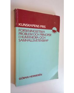 Kirjailijan Göran Hermeren käytetty kirja Kunskapens pris - Forskningsetiska problem och principer i humaniora och samhällsvetenskap