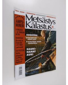 käytetty teos Metsästys ja kalastus n:o 4/2008