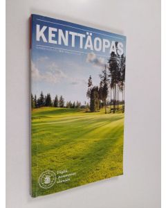 käytetty kirja Kenttäopas : Suomen suurin golflehti 2013