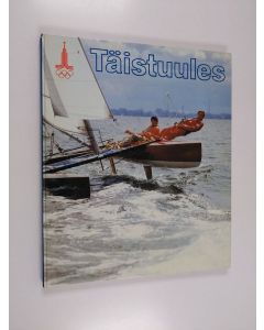käytetty kirja Täistuules Pod polnymi parusami = With the wind = Mit vollen Segeln