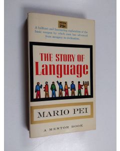 Kirjailijan Mario Pei käytetty kirja The Story of Language