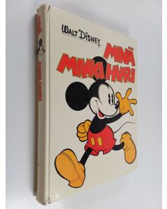 Kirjailijan Walt Disney käytetty kirja Minä, Mikki Hiiri