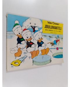 Kirjailijan Walt Disney käytetty kirja Joulumanteli : Aku Ankka n:o 51 a 1972
