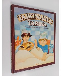 Kirjailijan Tim Steffa käytetty kirja Taikinainen tarina