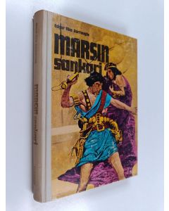Kirjailijan Edgar Rice Burroughs käytetty kirja Marsin sankari
