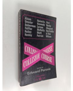 Kirjailijan Edward Parone käytetty kirja Collision Course