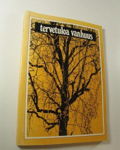 käytetty kirja Tervetuloa vanhuus