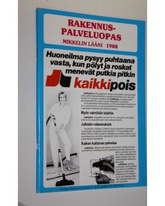 käytetty teos Rakennuspalveluopas : Mikkelin lääni 1988