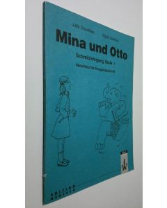 Kirjailijan Jutta Douvitsas käytetty kirja Mina und Otto : Schreiblehrgang Stufe 1 - Vereinfachte Ausgangsschrift