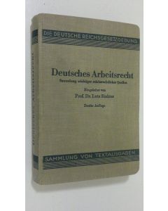 Kirjailijan Lutz Richter käytetty kirja Deutsches Arbeitsrecht : sammlung wichtiger reichsrechtlicher quellen