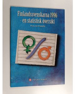 Kirjailijan Fjalar Finnäs käytetty teos Finlandssvenskarna 1996 : en statistisk översikt