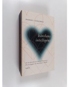 Kirjailijan Daniel Goleman käytetty kirja Känslans intelligens : om att utveckla vår emotionella kapacitet för ett tryggare och mänskligare samhälle