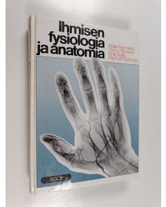 Kirjailijan Antti Arstila & Walter Nienstedt ym. käytetty kirja Ihmisen fysiologia ja anatomia