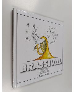 Kirjailijan Rupert Hörbst käytetty kirja Brassival - Brass Karikaturen